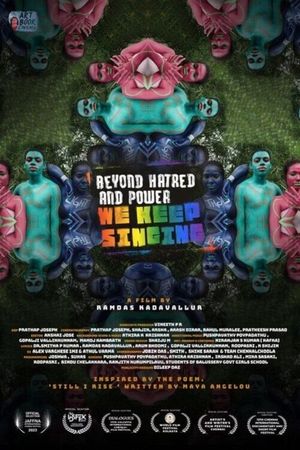Beyond Hatred and Power, We Keep Singing's poster