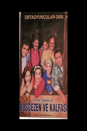 Boşgezen ve Kalfası's poster