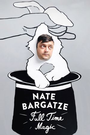 Nate Bargatze: Full Time Magic's poster image