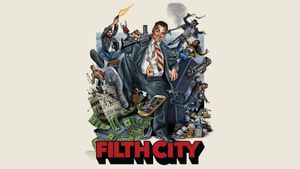 Filth City's poster