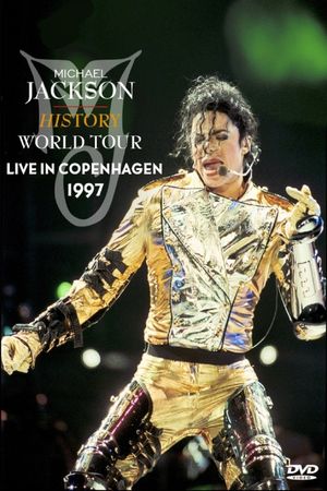 Michael Jackson: HIStory World Tour - Live in Copenhagen's poster image