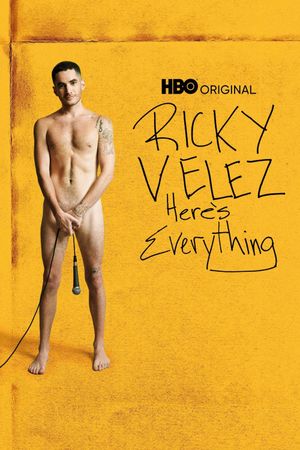 Ricky Velez: Here's Everything's poster