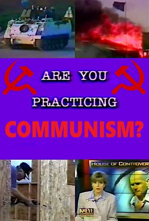 Are You Practicing Communism?'s poster