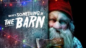 There's Something in the Barn's poster