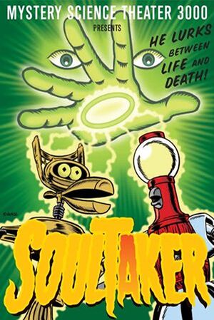 Mystery Science Theater 3000: Soultaker's poster image