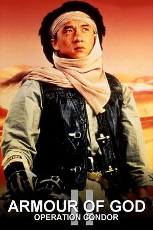 Armour of God 2: Operation Condor's poster