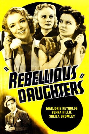 Rebellious Daughters's poster