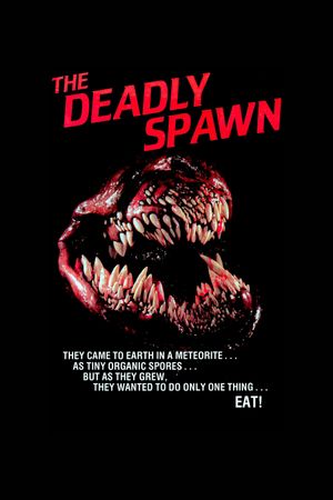The Deadly Spawn's poster