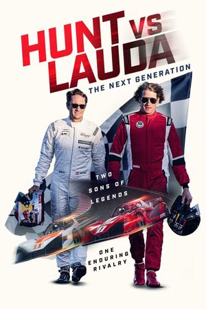 Hunt Vs Lauda: The Next Generation's poster