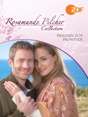 Rosamunde Pilcher: Pralinen zum Frühstück's poster