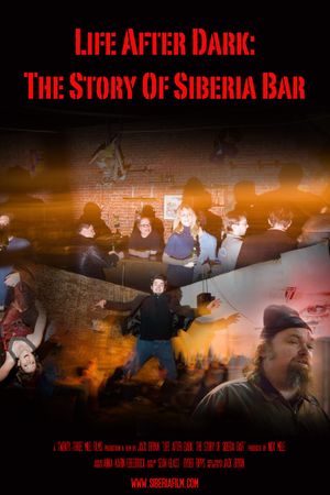 Life After Dark: The Story of Siberia Bar's poster