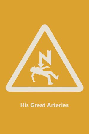 His Great Arteries's poster