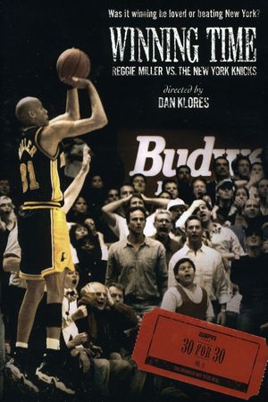 Winning Time: Reggie Miller vs. The New York Knicks's poster