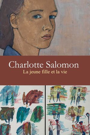 Charlotte Salomon, la jeune fille et la vie's poster