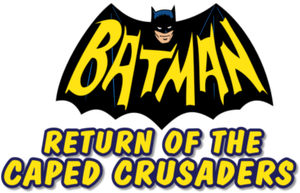Batman: Return of the Caped Crusaders's poster
