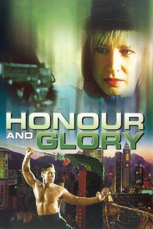 Honor and Glory's poster