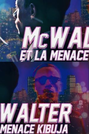 MCWALTER ET LA MENACE KIBUJA (PARTIE 1)'s poster image