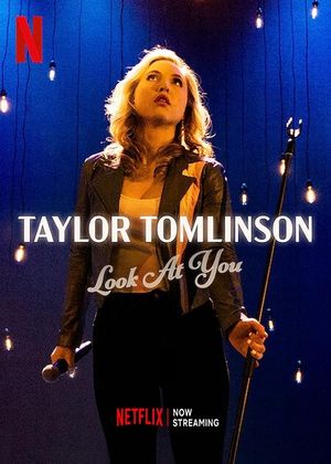 Taylor Tomlinson: Look at You's poster