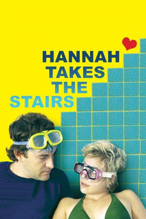 Hannah Takes the Stairs's poster