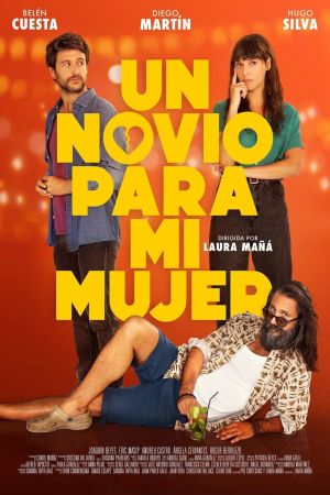 Un novio para mi mujer's poster