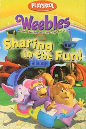 Weebles: Sharing in the Fun's poster image