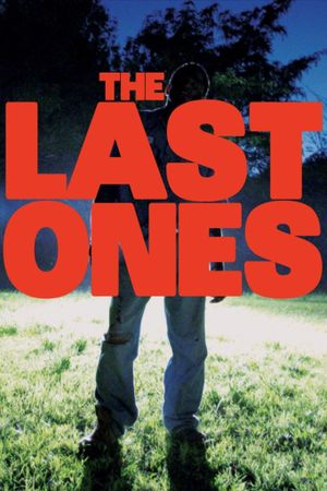 The Last Ones's poster