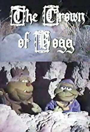 The Crown of Bogg's poster