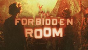 The Forbidden Room's poster