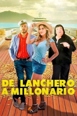 De lanchero a millonario's poster