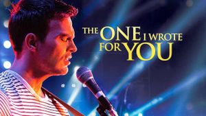 The One I Wrote for You's poster