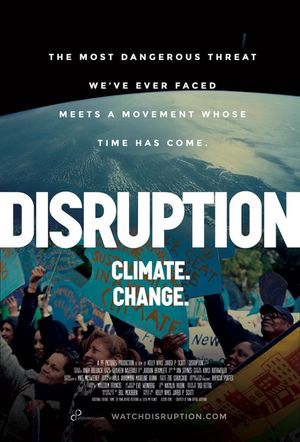 Disruption: Climate. Change.'s poster