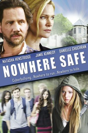 Nowhere Safe's poster