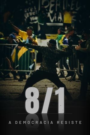 8/1 – A Democracia Resiste's poster