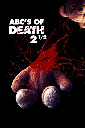 ABCs of Death 2.5's poster