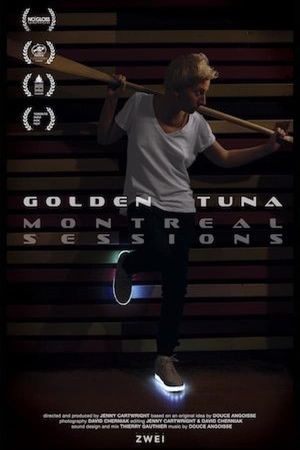 Golden Tuna - Montreal Sessions's poster