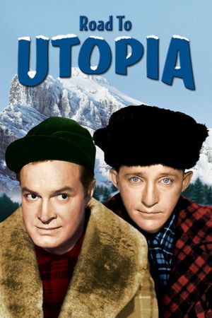 Road to Utopia's poster