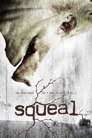 Squeal's poster