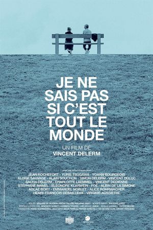 Je ne sais pas si c'est tout le monde's poster