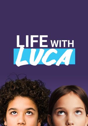 Life with Luca's poster