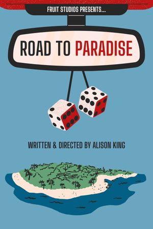 Road to Paradise's poster