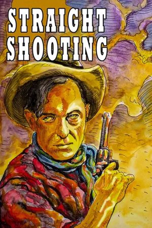 Straight Shooting's poster