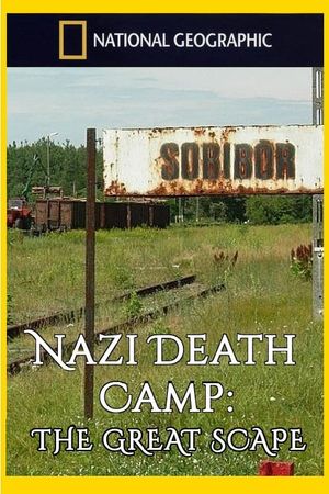 Nazi Death Camp: The Great Escape's poster