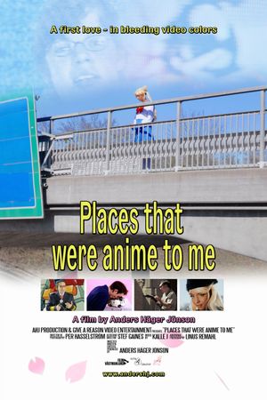 Places that were anime to me's poster