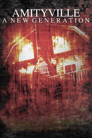 Amityville: A New Generation's poster