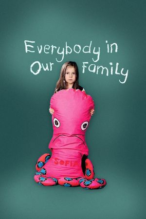 Everybody in Our Family's poster image
