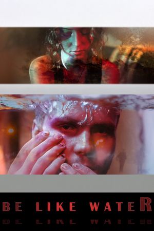 Be Like Water's poster