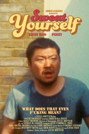 Sweat Yourself's poster