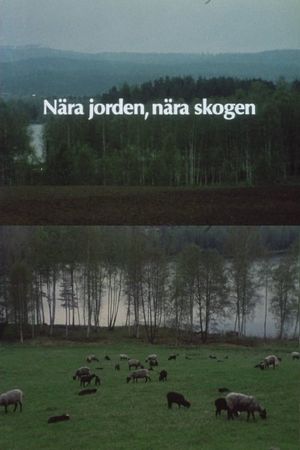 Near the Earth, Near the Forest's poster