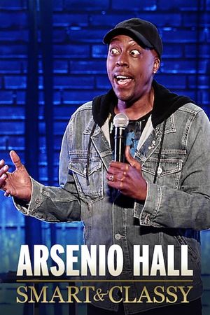 Arsenio Hall: Smart and Classy's poster