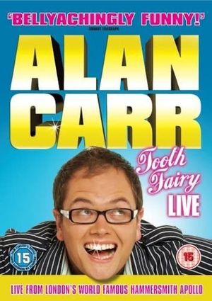 Alan Carr: Tooth Fairy Live's poster